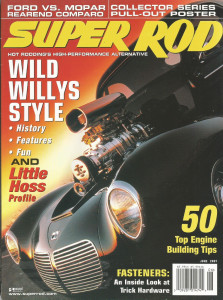 SUPER ROD 2001 JUNE - WILLYS Spcl, REAREND DUEL, JOHNNY LOPER